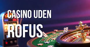 Nye Casino Uden ROFUS - Oplev Spændingen Uden Begrænsninger -1510573915 Nye Casino Uden ROFUS - Oplev Spændingen Uden Begrænsninger -1510573915